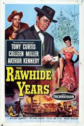 RAWHIDE YEARS, THE