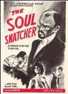 SOUL SNATCHER, THE