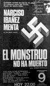 NARCISO IBAÑEZ MENTA PRESENTA: EL MONSTRUO NO HA MUERTO